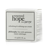 Philosophy Renewed Hope In a Jar Refreshing & Refining Eye Cream