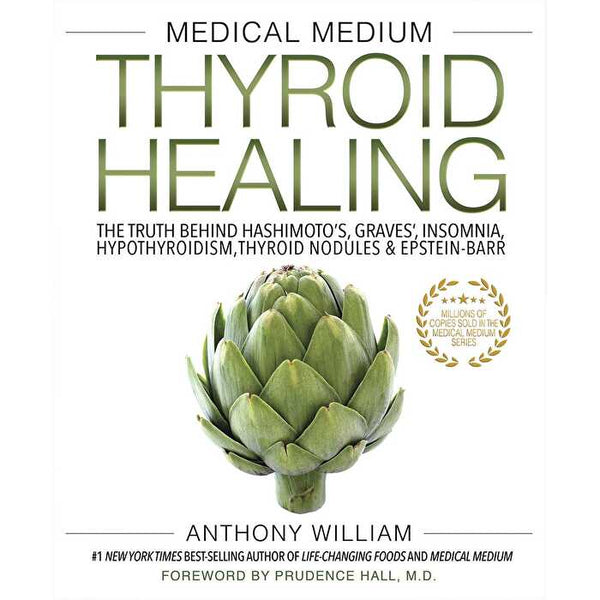 Book Medical Medium Thyroid Healing By Anthony William