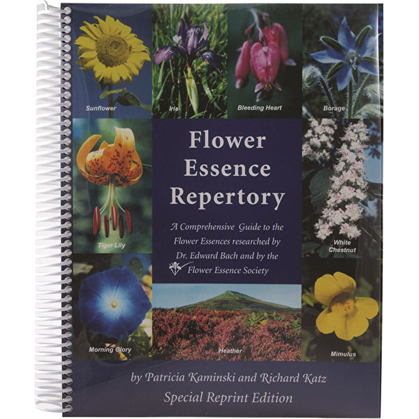 Fes Flower Essences Flower Essence Repertory by P. Kaminski and R. Katz