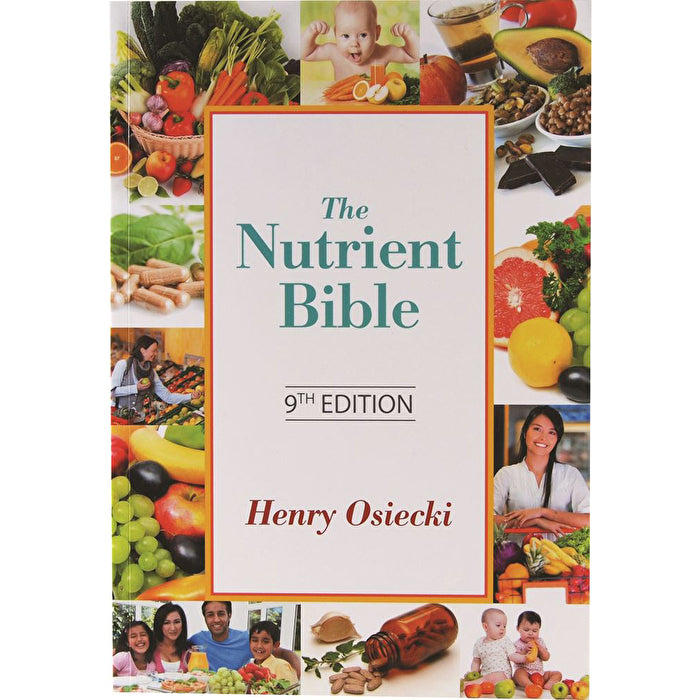 BOOKS - MISCELLANEOUS The Nutrient Bible 9th Edition by Henry Osiecki